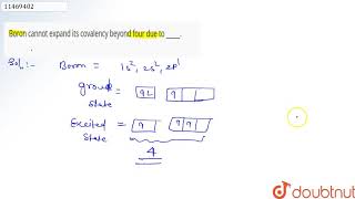 Boron cannot expand its covalency beyond three due to [upl. by Weinstock857]