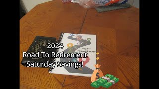 2024 Road To Retirement Saturday Savings Week 12 [upl. by Lilahk]