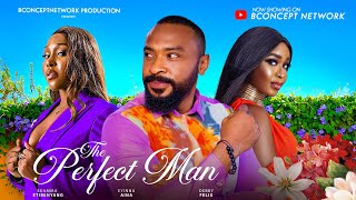 THE PERFECT MAN Eyinna Nwigwe Ekamma Etim Debby Felix Duke Elvis 2024 Nigerian Nollywood Movie [upl. by Arden]