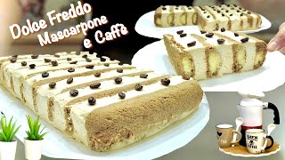 DOLCE FREDDO CAFFÈ E MASCARPONE ☕️ Tutto a freddo anche la Crema Facile e veloce ☕️ [upl. by Caton]