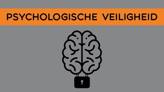 Psychologische Veiligheid [upl. by Tyre]