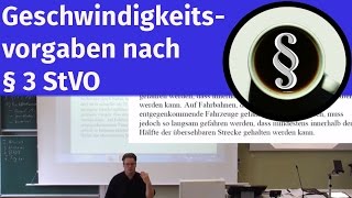 Geschwindigkeitsvorgaben nach § 3 StVO [upl. by Redvers]