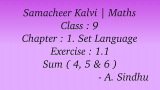 9th Maths Samacheer  Chapter 1  Set Language  Exercise 11  Sum  4 to 6 [upl. by Narot]