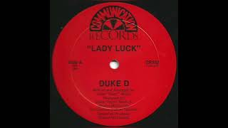 Duke D  Lady Luck [upl. by Egiap713]