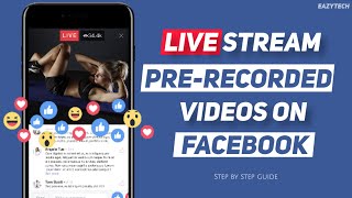 Live Streaming Prerecorded videos on Facebook Page from Android Mobile [upl. by Harness]