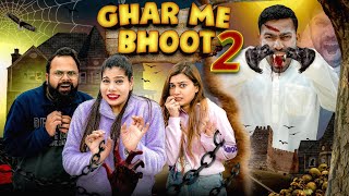 Ghar Me Bhoot 2  Sanjhalika Vlog [upl. by Miner]