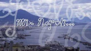 mix Napoli frammenti canzoni piu belle [upl. by Aneetsyrk]