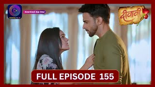 Deewani  Full Episode 155  13 Sept 2024  दीवानी  Dangal TV [upl. by Brinson]