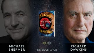 Michael Shermer with Richard Dawkins — Outgrowing God A Beginner’s Guide SCIENCE SALON  89 [upl. by Nebe470]