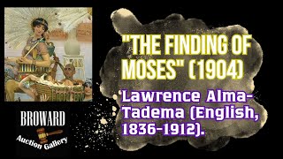 quotThe Finding of Mosesquot 1904By Lawrence AlmaTadema English 18361912 famouspaintings aboutart [upl. by Goulder]