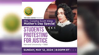 Mrs Coretta Scott King Mother’s Day Special Students Protesting For Justice [upl. by Essa400]