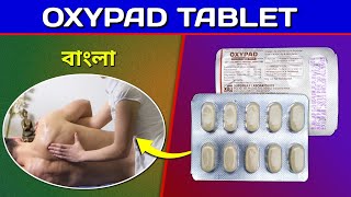 Oxypad Tablet Bangla  Diclofenac Paracetamol amp Trisilicate Tablet Review in Bengali [upl. by Kenneth]