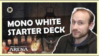 Mono White Starter Deck Ranked Gameplay  MTG Arena Beginners [upl. by Hendricks]