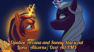 Opaline Arcana and Sunny Starscout  Lions Alicorns Over All PMV From The Lion Guard Season 1 [upl. by Dustman186]