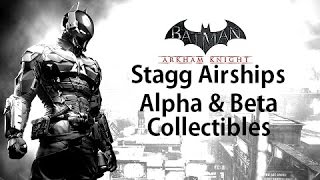 Batman Arkham Knight  Stagg Airship Collectibles Riddler Trophies amp Breakable Objects Locations [upl. by Benia356]