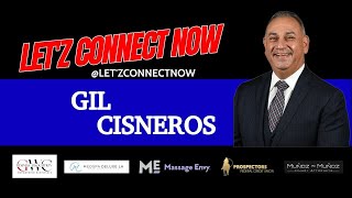 Letz Connect Now Episode 40 Gil Cisneros [upl. by Narda496]