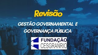 Revisão Antecipada CNU EIXO 1  Gestão Governamental e Governança Pública  Questões CESGRANRIO [upl. by Eph840]