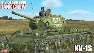 IL2 Tank Crew KV1S Soviet Heavy Tank [upl. by Macdermot]