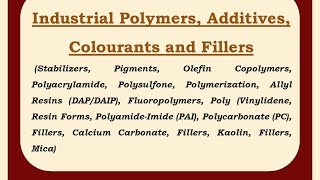 Industrial Polymers  Additives  Colourants and Fillers [upl. by Gerhan]