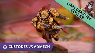 Custodes vs Admech  Liam Dempsey Collab  Warhammer 40k Battle Report [upl. by Legra]