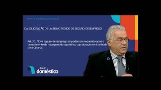 Comentários ao artigo 30 da LC nº 1502015  Da Solicitação de um Novo Pedido de Seguro Desemprego [upl. by Richara]