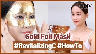 CLIV씨엘포 How to Use CLIV Revitalizing C gold foil mask [upl. by Yrocaj]