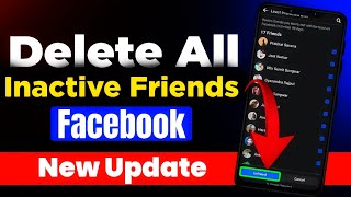 How to Easily Unfriend Inactive Friends on Facebook  2024  All Remove In One Click [upl. by Lirrehs]