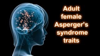 Adult femaleAFAB Aspergers syndrome traits  Slower and sensory friendly version [upl. by Yarak608]