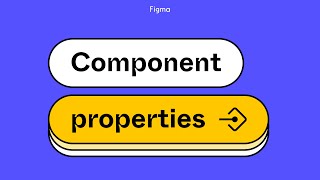 Figma tutorial Component properties [upl. by Briano]