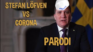 Landsfader Löfvens tal till nationen Parodi [upl. by Edmonda]