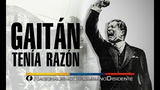 GAITÁN TENÍA RAZÓN — NCD [upl. by Witt]