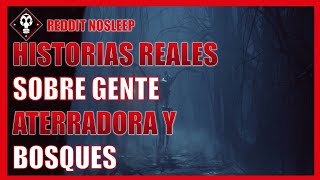 1 HORA DE RELATOS DE TERROR DE REDDIT  SKINWALKERS  ESCALERAS EN EL BOSQUE  NOSLEEP [upl. by Chansoo278]