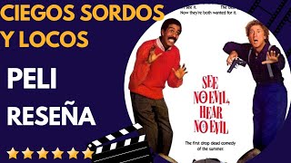 CIEGOS SORDOS Y LOCOS • Reseña  Review  Critica de Cine [upl. by Mongeau963]