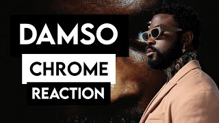 REACTION I Damso  CHROME [upl. by Healion386]