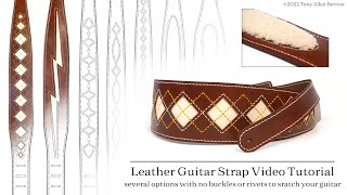 How to make Leather Guitar Straps [upl. by Darce360]