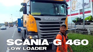 SCANIA G 460 SAHABATKU NAZRI TAN  PART 1 [upl. by Aihsenyt]