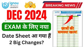 Breaking News IGNOU Released New Date Sheet With 2 Big ChangesIGNOU Date Sheet Kaise Nikale 2024 [upl. by Island]