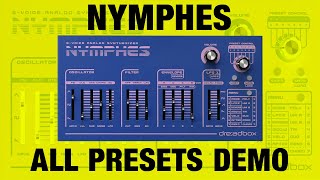 Nymphes All Preset Demo [upl. by Bain]