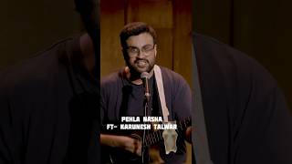 Phela nasha love song by karunesh Talwar indianstandup standupcomedy [upl. by Spatz]