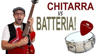 Chitarra vs Batteria 10 ritmi suonati su ENTRAMBE [upl. by Milla]