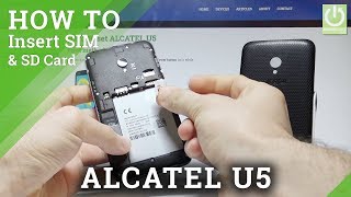 How to Insert Micro SIM amp SD in ALCATEL U5 HardResetinfo [upl. by Myron]