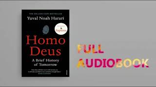 Homo Deus A Brief History of Tomorrow By Yuval Noah Harari  Full Audiobook  Part 1 [upl. by Gujral74]