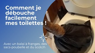 Déboucher facilement ses WC [upl. by Casanova]