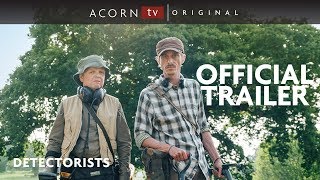 Acorn TV Original  Detectorists Season 3 Trailer [upl. by Nnyladnarb877]