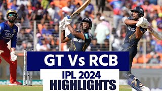 GT Vs RCB IPL 2024 45 Match Highlights Gujarat vs Bangalore Highlights  IPL 2024 Highlights [upl. by Lemal250]