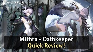 Alchemy Stars Mithra  Oathkeeper Quick Review One of The Best Enhanced Tiles Support [upl. by Nnyleuqaj]