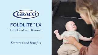 Graco FoldLite LX Travel Cot with Bassinet [upl. by Ehcsrop]