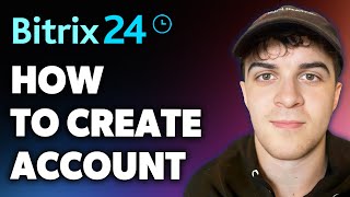 How to Create Bitrix24 Account Full 2024 Guide [upl. by Jamil772]