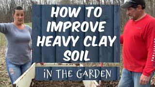 AMENDING CLAY SOIL  In The Garden  HOW TO IMPROVE HEAVY CLAY SOIL [upl. by Goldner905]