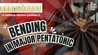 MAJOR PENTATONIC BENDS [upl. by Gray691]